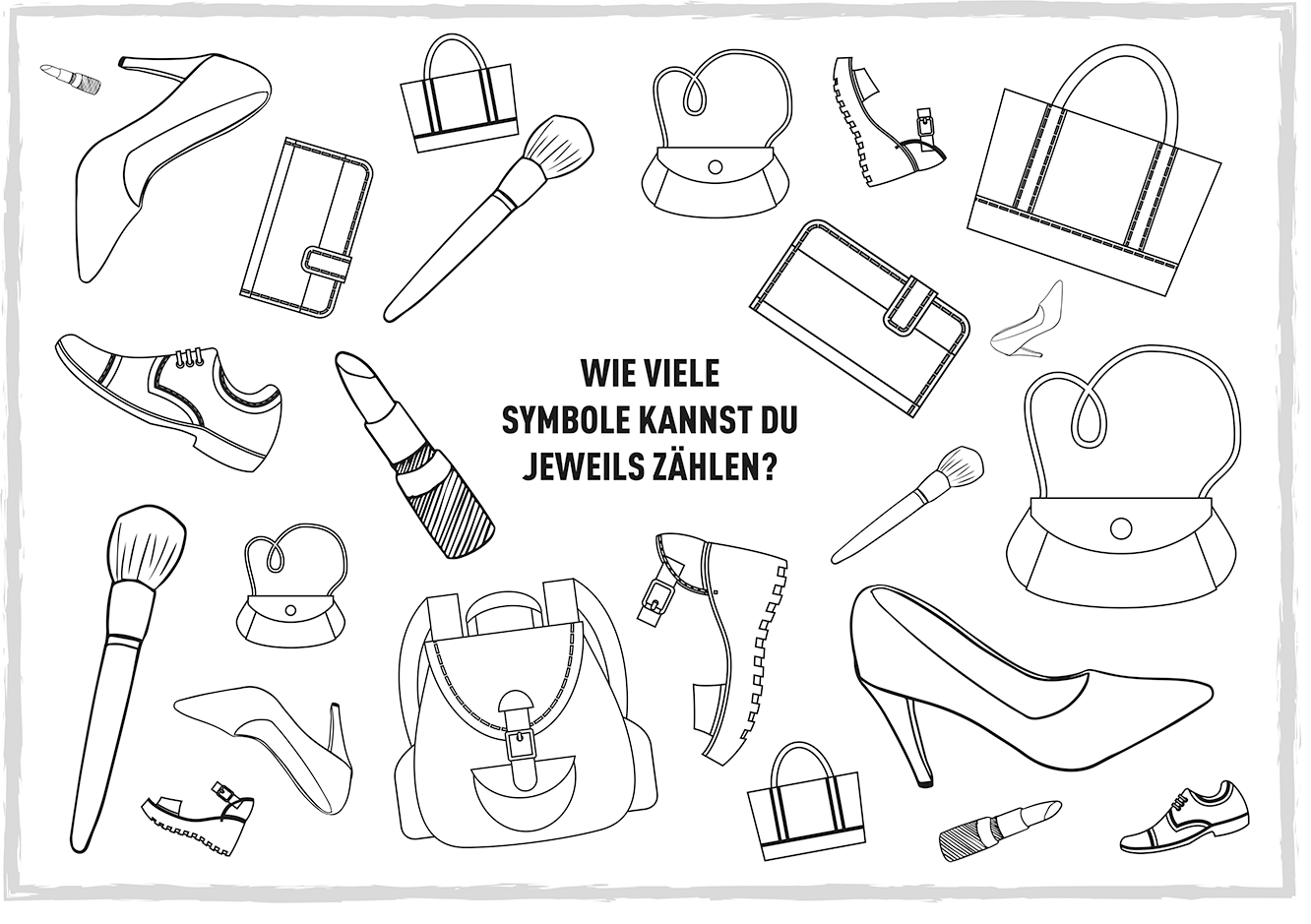 Taschen Schuhe Schminke